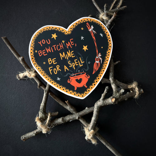 You Bewitch Me Vinyl Sticker