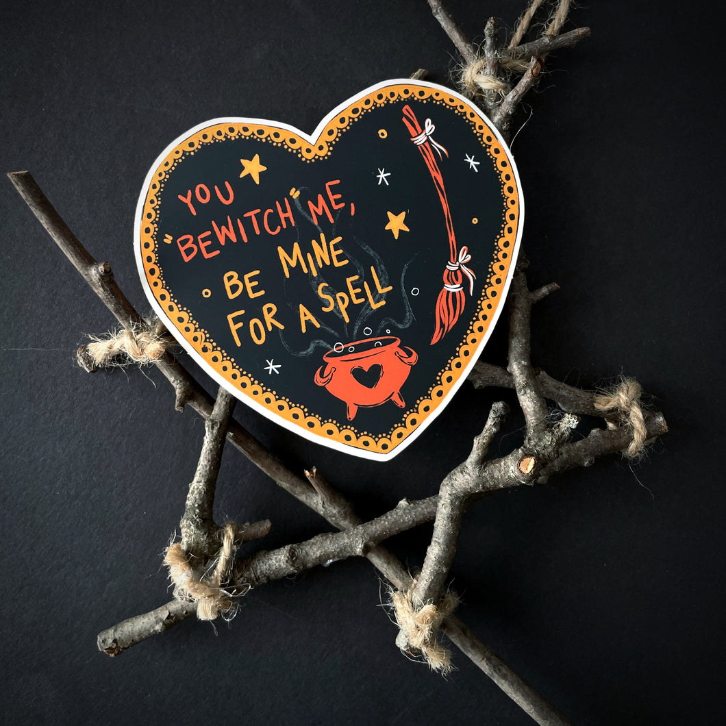 You Bewitch Me Vinyl Sticker