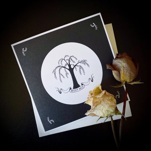 Weep Not Greeting Card